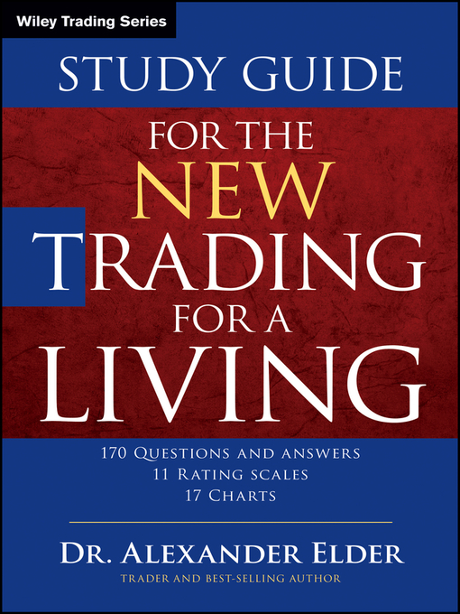 Title details for Study Guide for the New Trading for a Living by Alexander Elder - Available